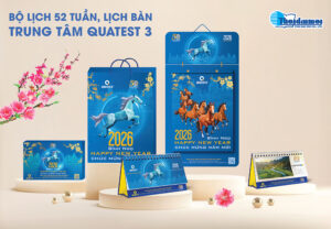 BỘ LỊCH 52 TUẦN, LỊCH BÀN TRUNG TÂM QUATEST 3